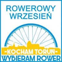 Kocham Toruń wybieram rower - wrześniowe terminy wydarzeń